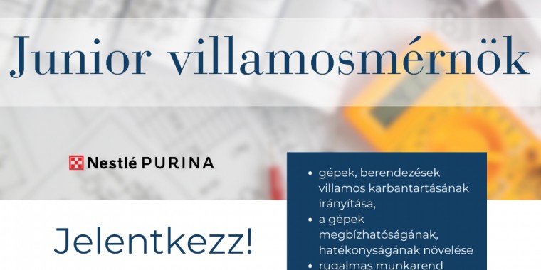 JUNIOR VILLAMOSMÉRNÖK - Nestlé Hungária Kft. - PURINA