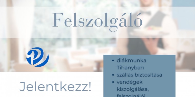 FELSZOLGÁLÓ diákmunka - PannonDiák Iskolaszövetkezet