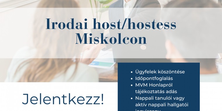 Irodai host/hostess Miskolcon - MVM